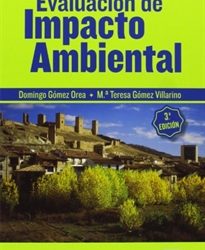 Venta de Libro: Evaluación de Impacto Ambiental, D. Gómez Orea y M.T. Gómez Villarino